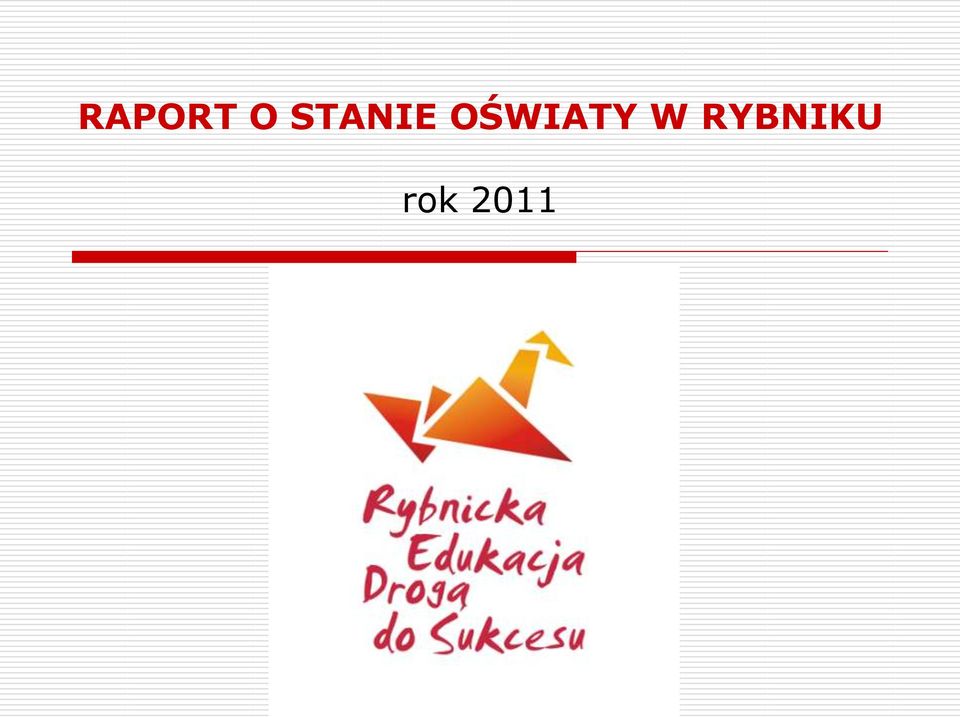 OŚWIATY W