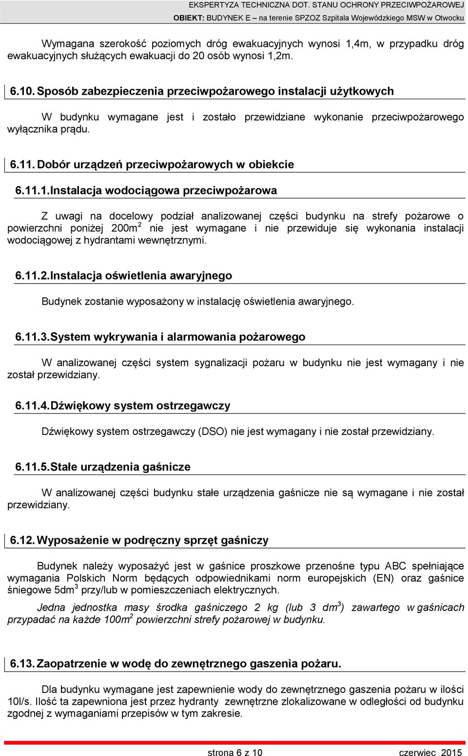 Dobór urządzeń przeciwpożarowych w obiekcie 6.11