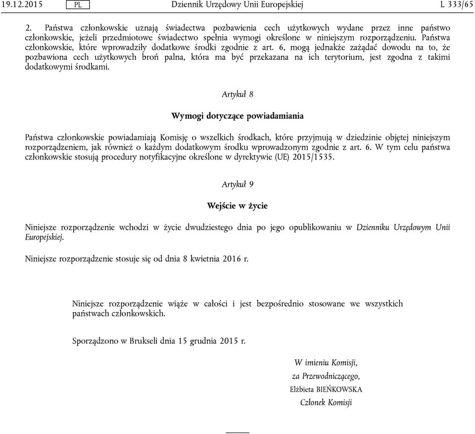 Państwa członkowskie, które wprowadziły dodatkowe środki zgodnie z art.
