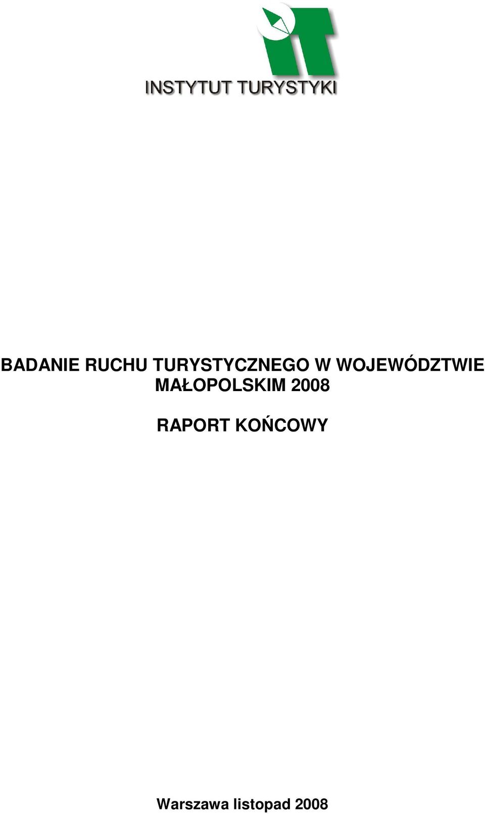 WOJEWÓDZTWIE MAŁOPOLSKIM