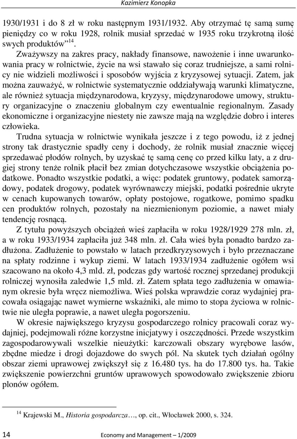 z kryzysowej sytuacji.