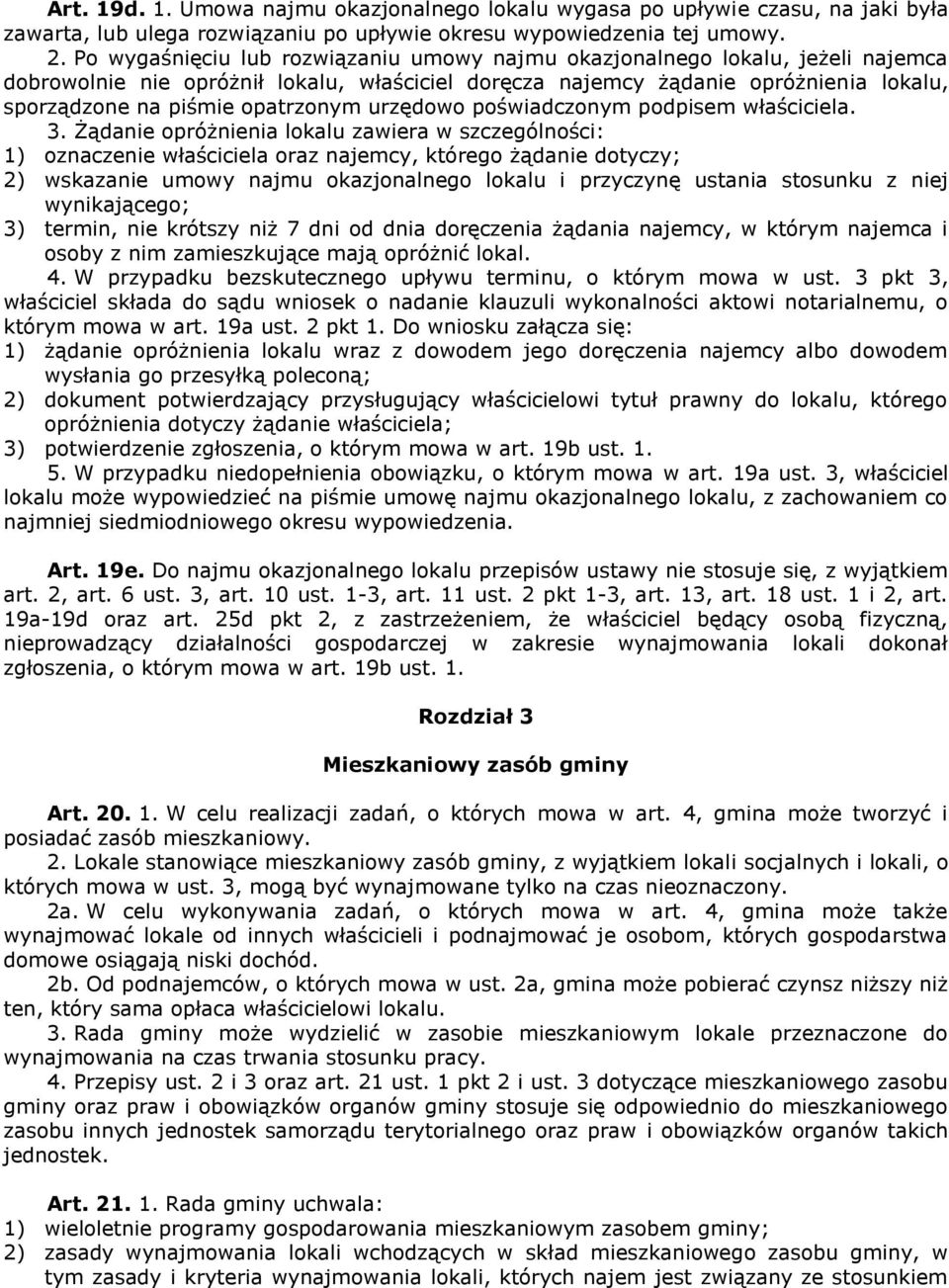 opatrzonym urzędowo poświadczonym podpisem właściciela. 3.