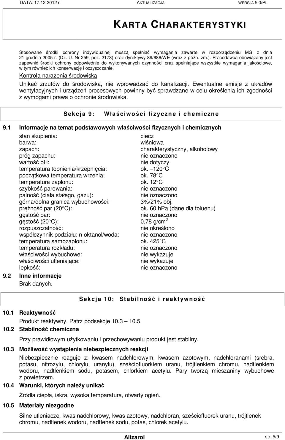 Pracodawca obowi zany jest zapewni rodki ochrony odpowiednie do wykonywanych czynno ci oraz spe niaj ce wszystkie wymagania jako ciowe, w tym równie ich konserwacj i oczyszczanie.