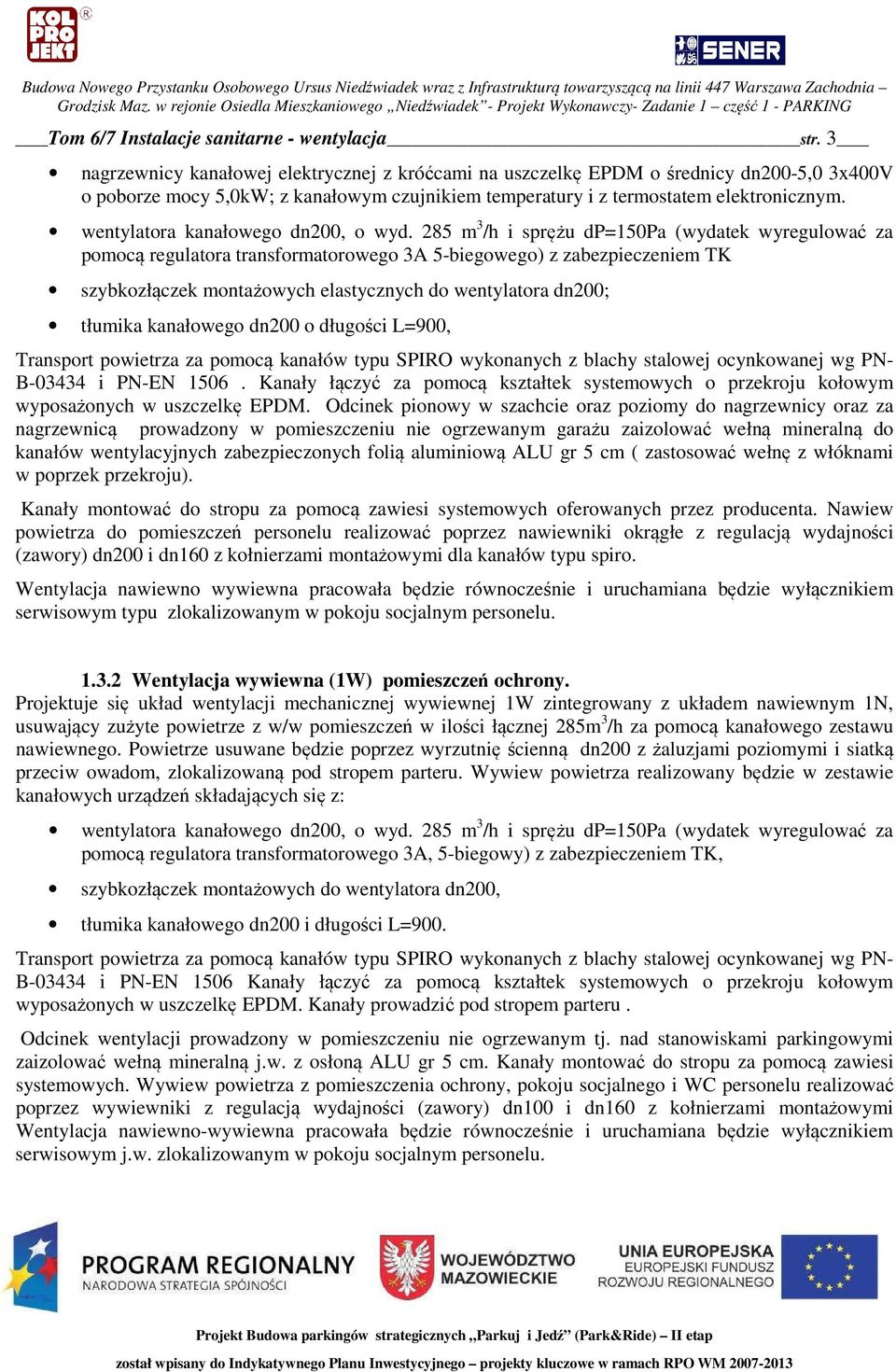 wentylatora kanałowego dn200, o wyd.