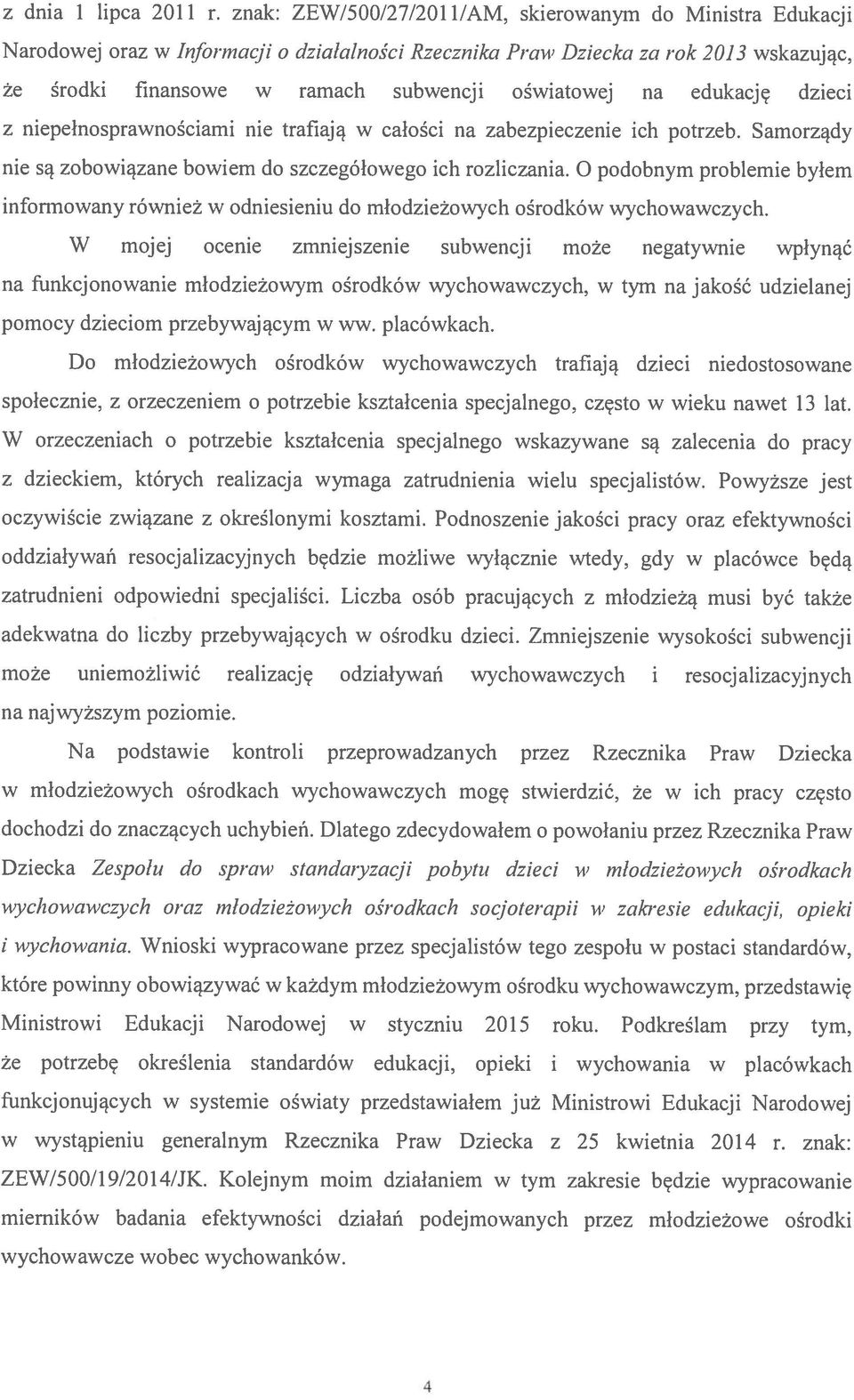 na edukację dzieci z niepełnosprawnościami nie trafiają w całości na zabezpieczenie ich potrzeb. Samorządy nie są zobowiązane bowiem do szczegółowego ich rozliczania.