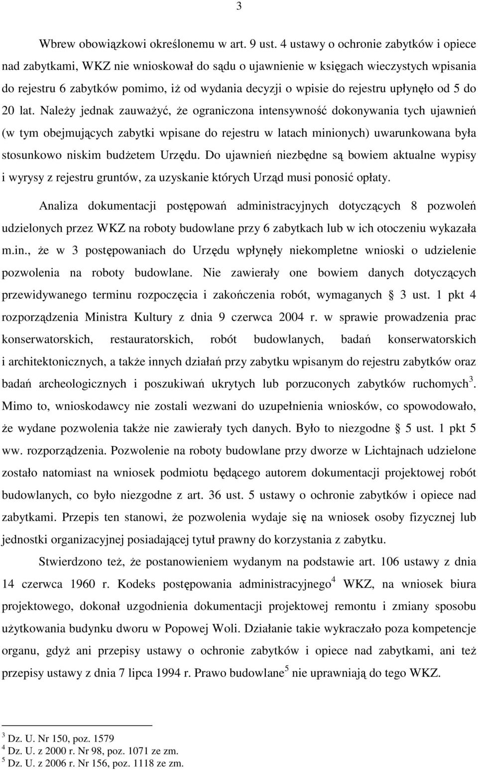 upłynęło od 5 do 20 lat.