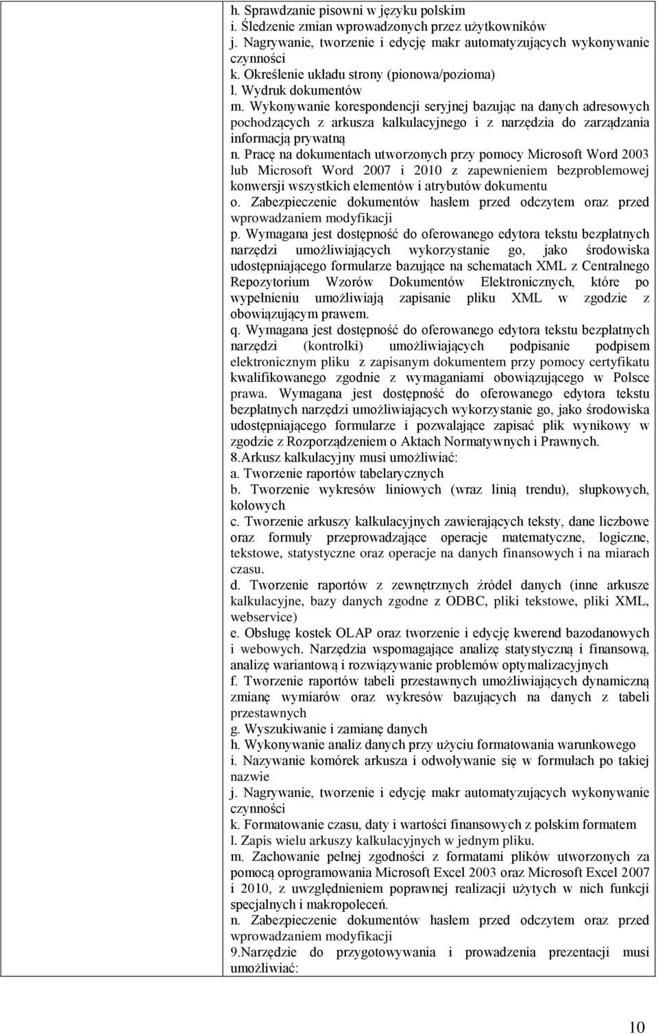 Wykonywanie korespondencji seryjnej bazując na danych adresowych pochodzących z arkusza kalkulacyjnego i z narzędzia do zarządzania informacją prywatną n.