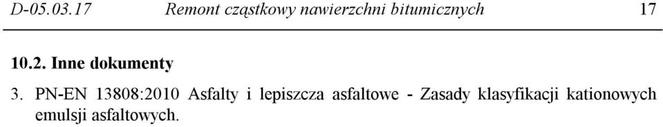 17 10.2. Inne dokumenty 3.