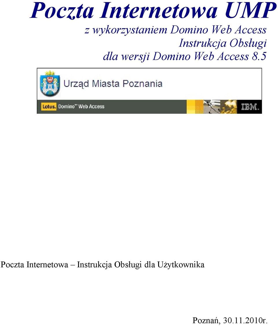 wersji Domino Web Access 8.