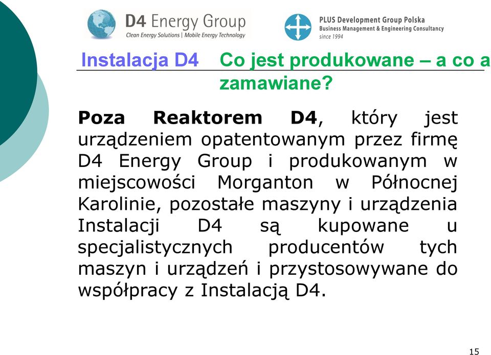 produkowanym w miejscowości Morganton w Północnej Karolinie, pozostałe maszyny i