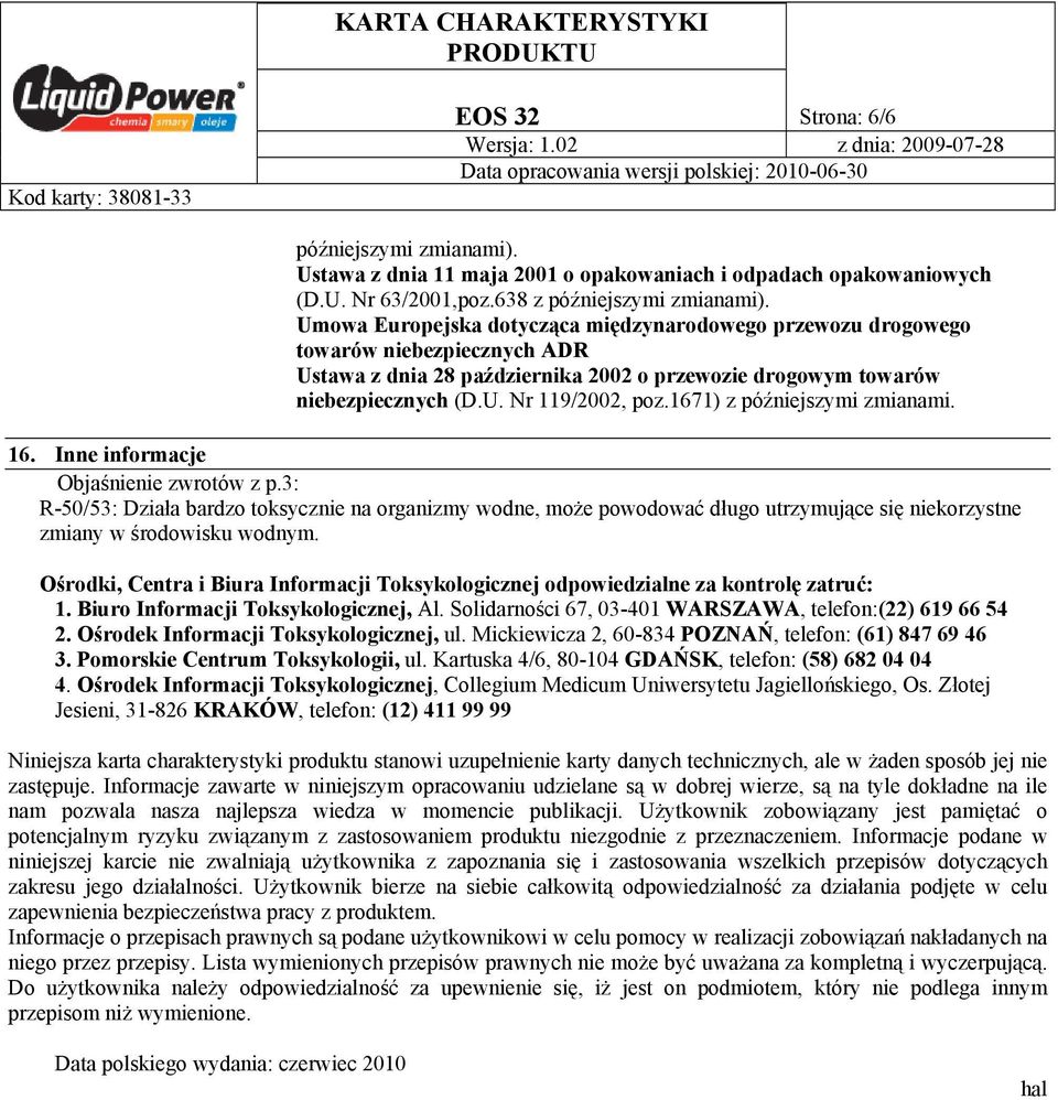 1671) z późniejszymi zmianami. 16. Inne informacje Objaśnienie zwrotów z p.