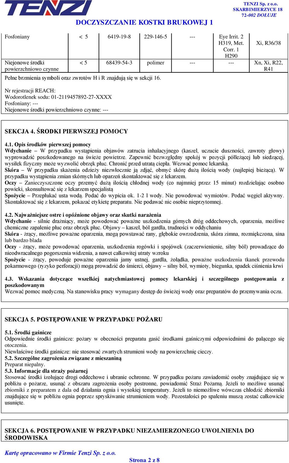 Nr rejestracji REACH: Wodorotlenek sodu: 01-