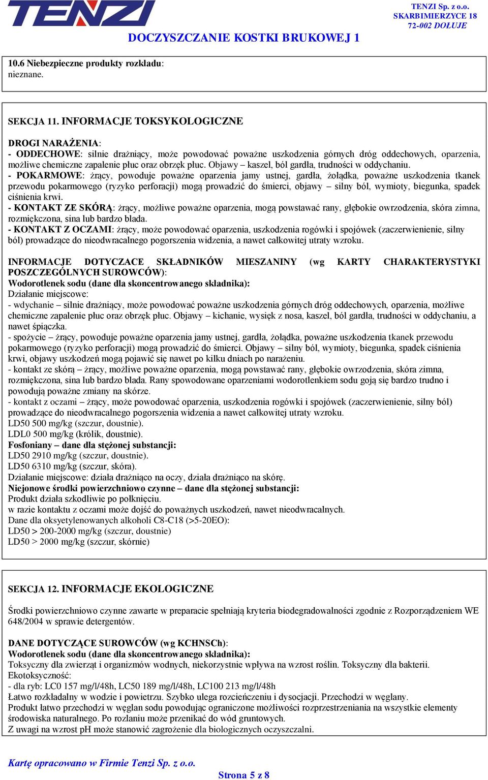 Objawy kaszel, ból gardła, trudności w oddychaniu.