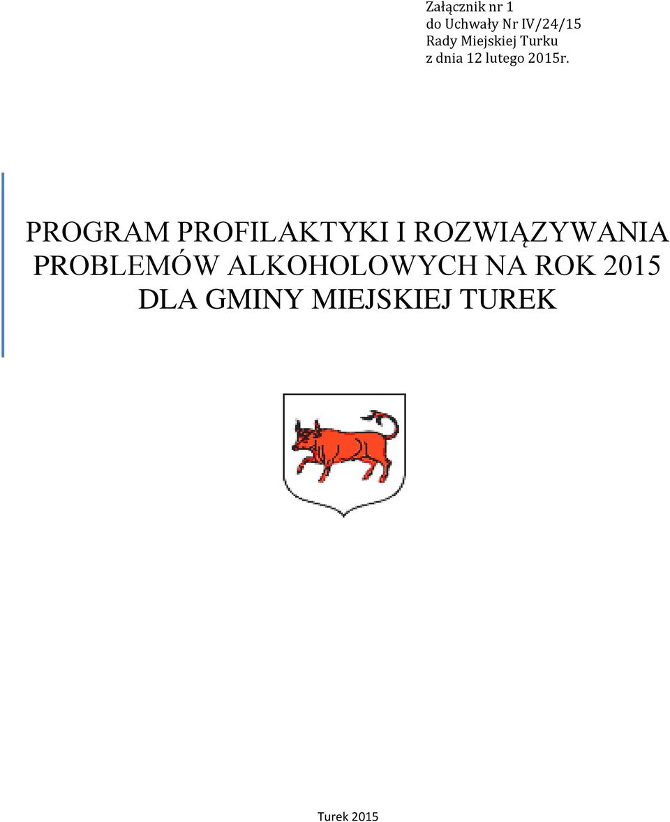 PROGRAM PROFILAKTYKI I ROZWIĄZYWANIA PROBLEMÓW