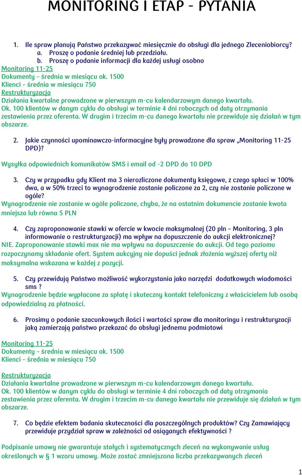 Czy w przypadku gdy Klient ma 3 nierozliczone dokumenty księgowe, z czego spłaci w 100% dwa, a w 50% trzeci to wynagrodzenie zostanie policzone za 2, czy nie zostanie policzone w ogóle?