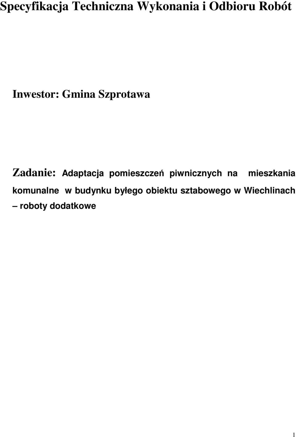 pomieszczeń piwnicznych na mieszkania komunalne w