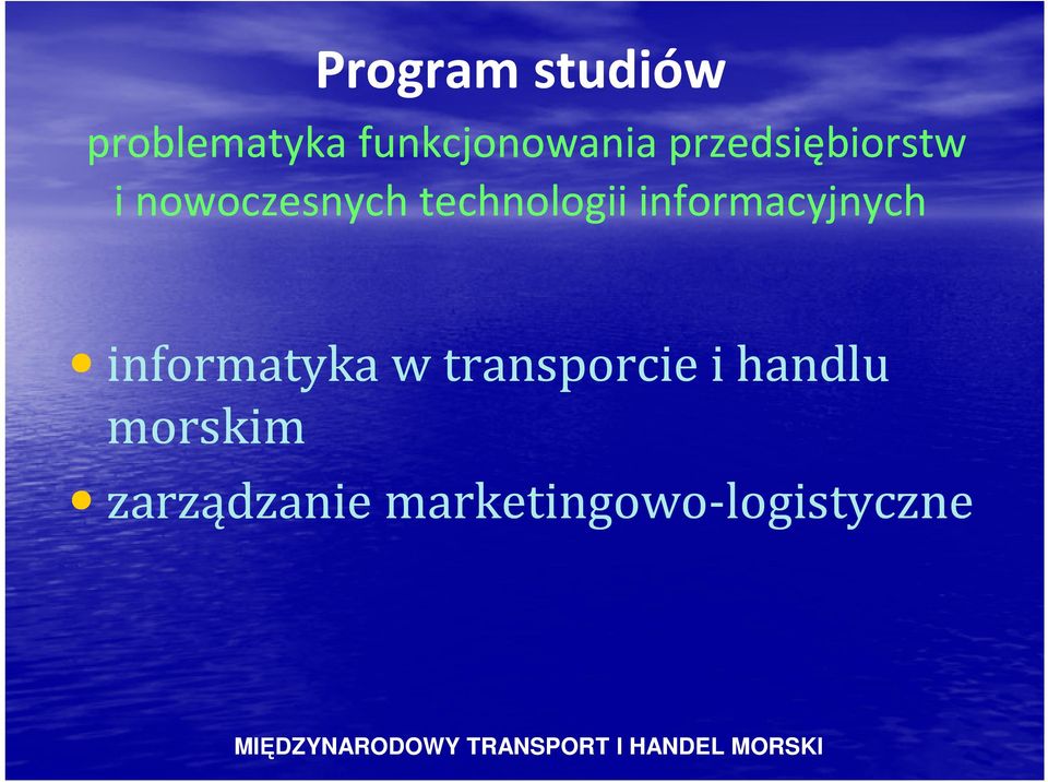 informacyjnych informatyka w transporcie i handlu