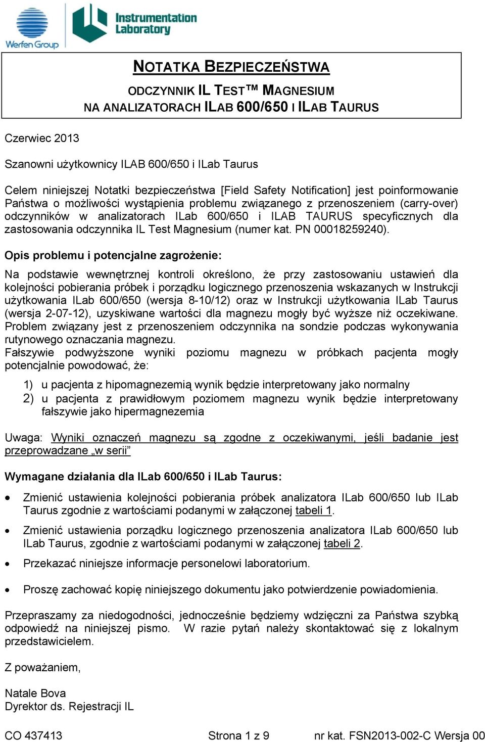 dla zastosowania odczynnika IL Test Magnesium (numer kat. PN 00018259240).