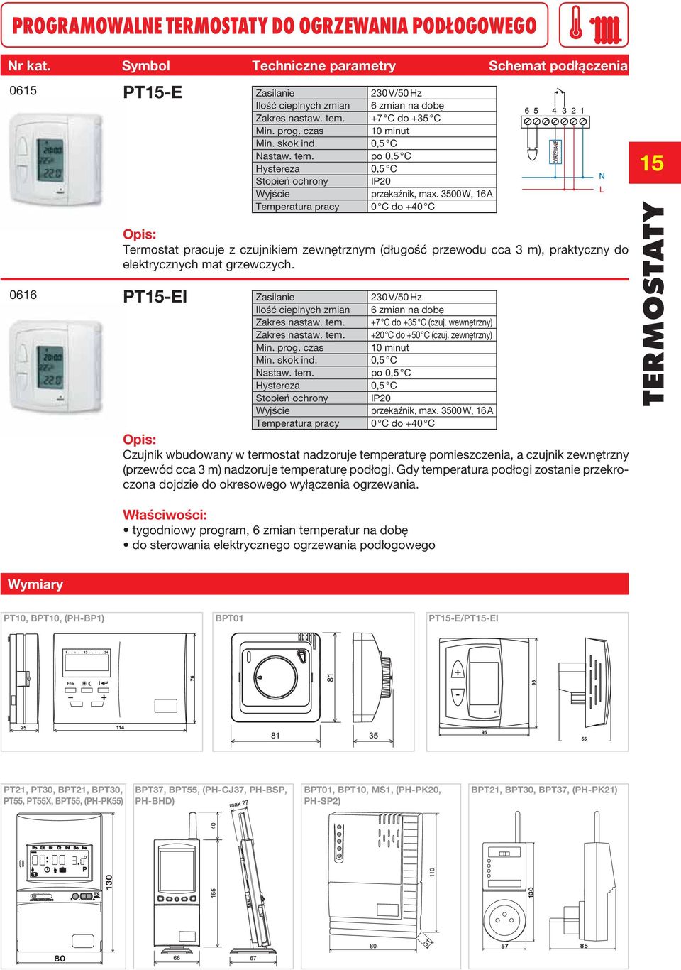 3500 W, 16 A Temperatura pracy 0 C do +40 C Termostat pracuje z czujnikiem zewnętrznym (długość przewodu cca 3 m), praktyczny do elektrycznych mat grzewczych.