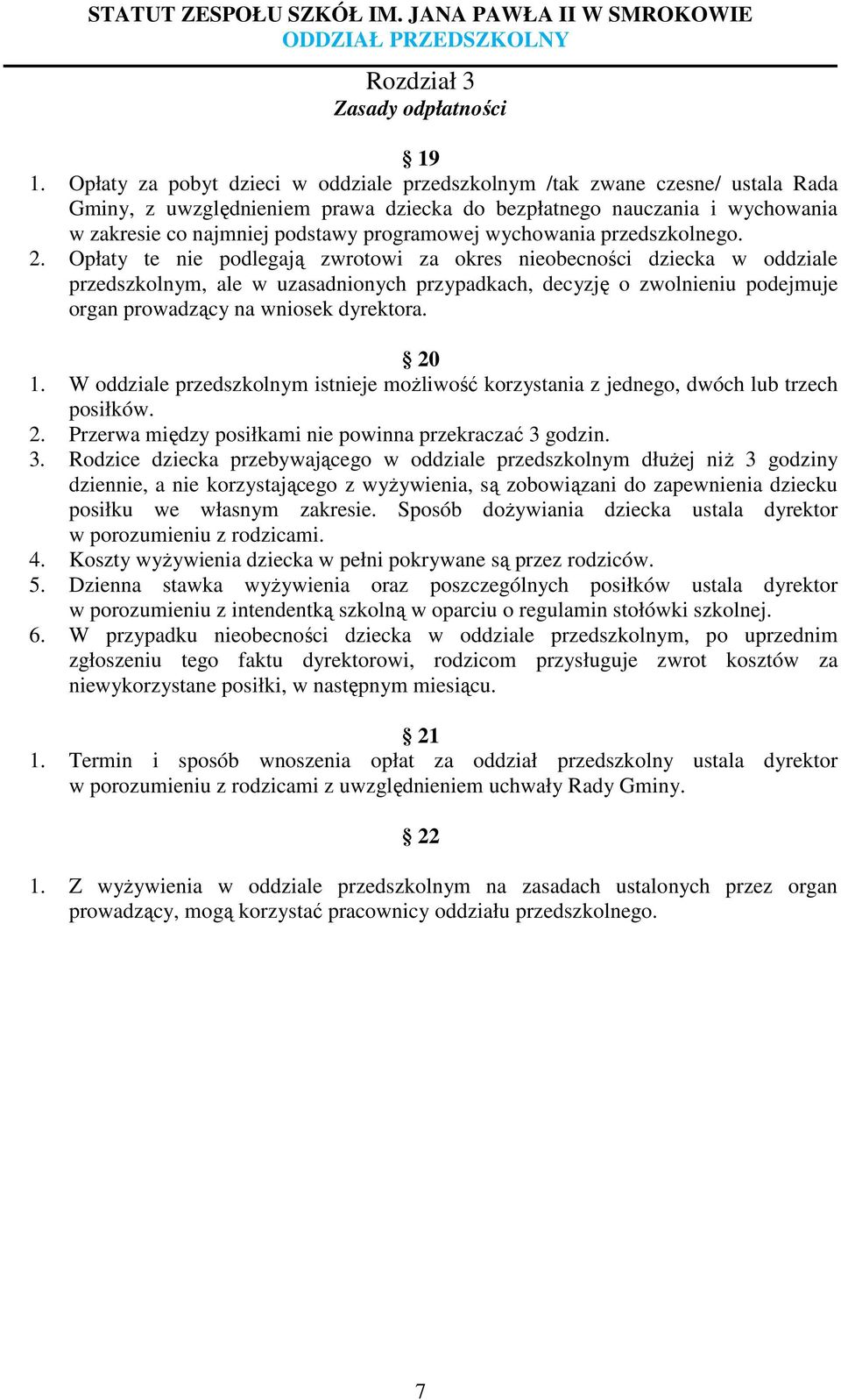 wychowania przedszkolnego. 2.