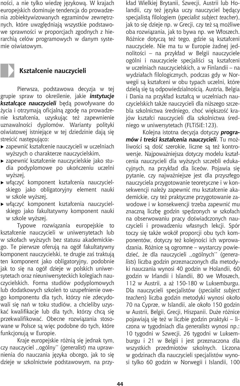programowych w danym systemie oœwiatowym.