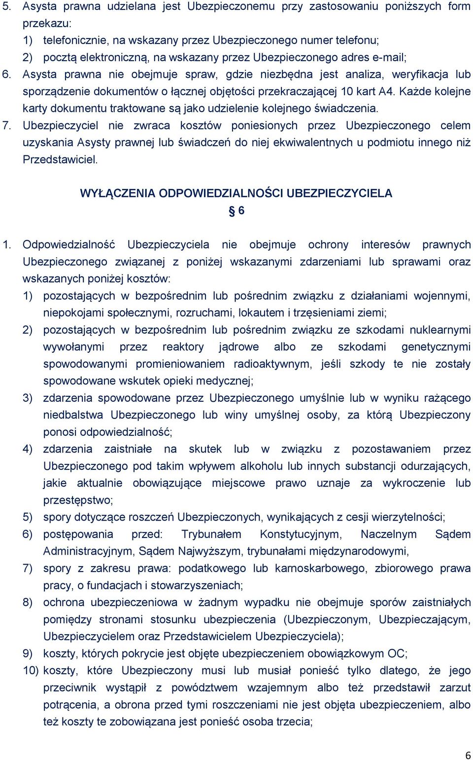 Każde kolejne karty dokumentu traktowane są jako udzielenie kolejnego świadczenia. 7.