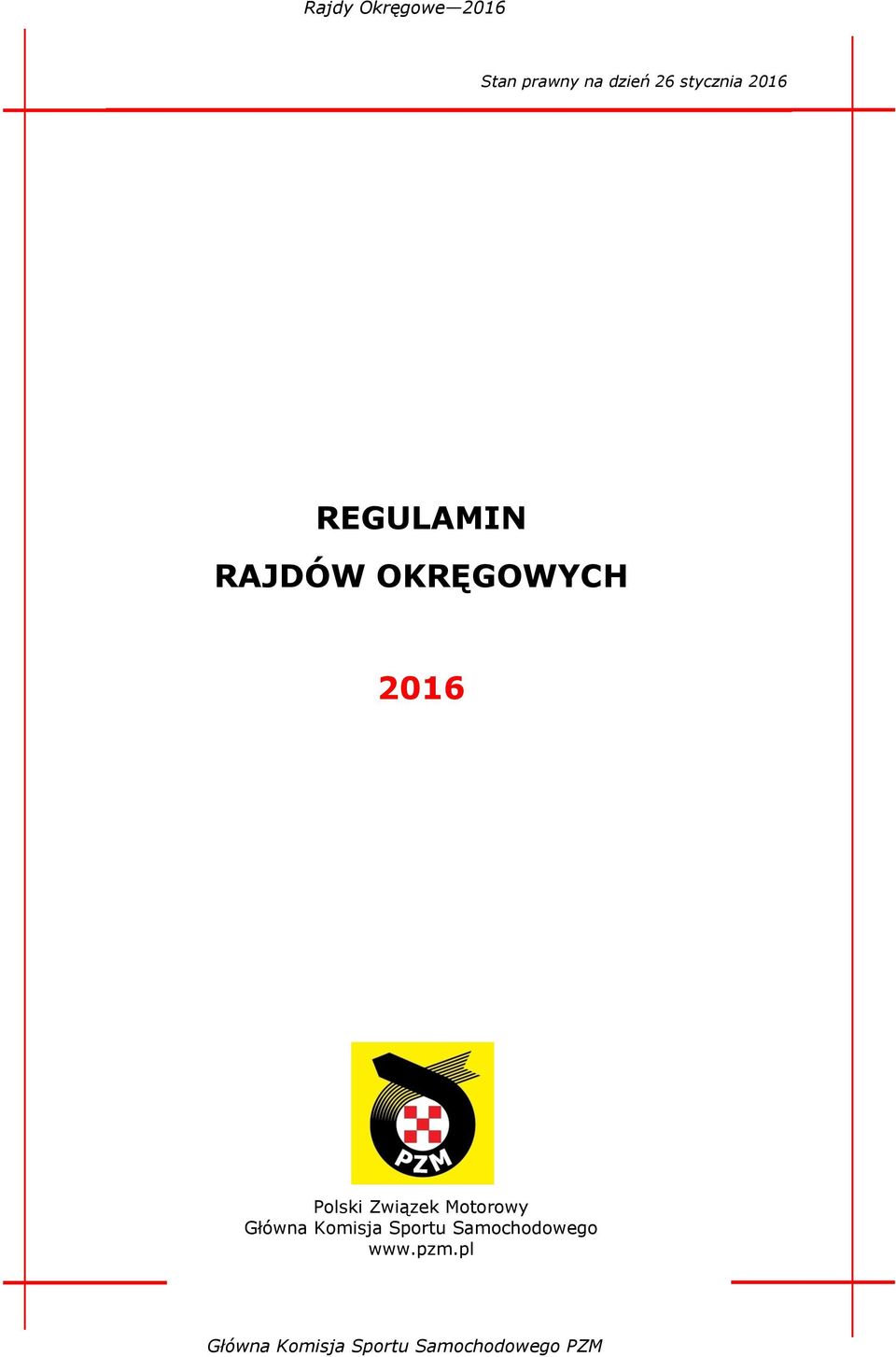 2016 Polski Związek Motorowy Główna
