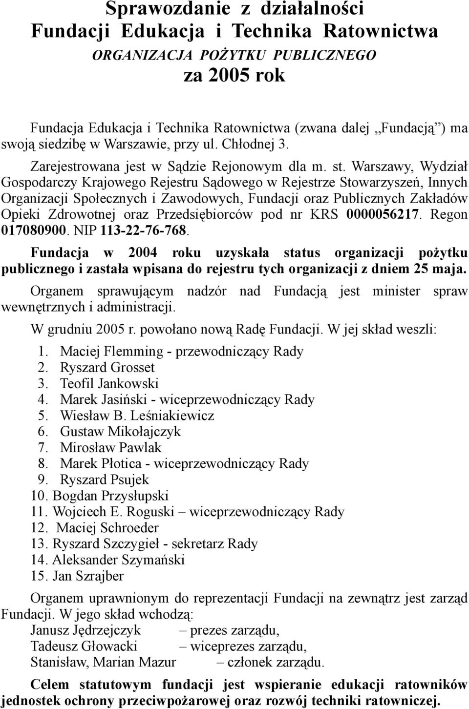 Warszawy, Wydział Gospodarczy Krajowego Rejestru Sądowego w Rejestrze Stowarzyszeń, Innych Organizacji Społecznych i Zawodowych, Fundacji oraz Publicznych Zakładów Opieki Zdrowotnej oraz