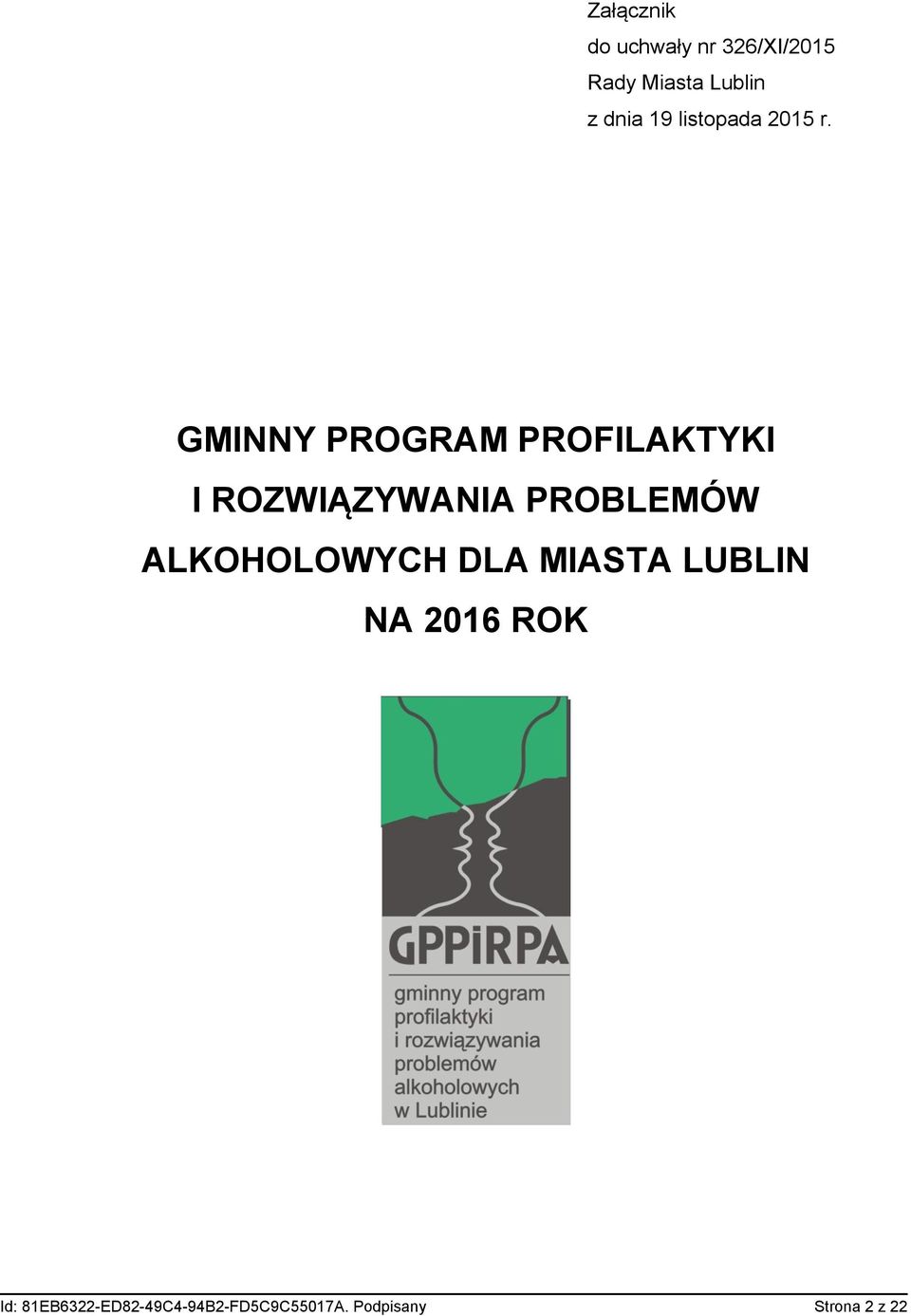 GMINNY PROGRAM PROFILAKTYKI I ROZWIĄZYWANIA PROBLEMÓW