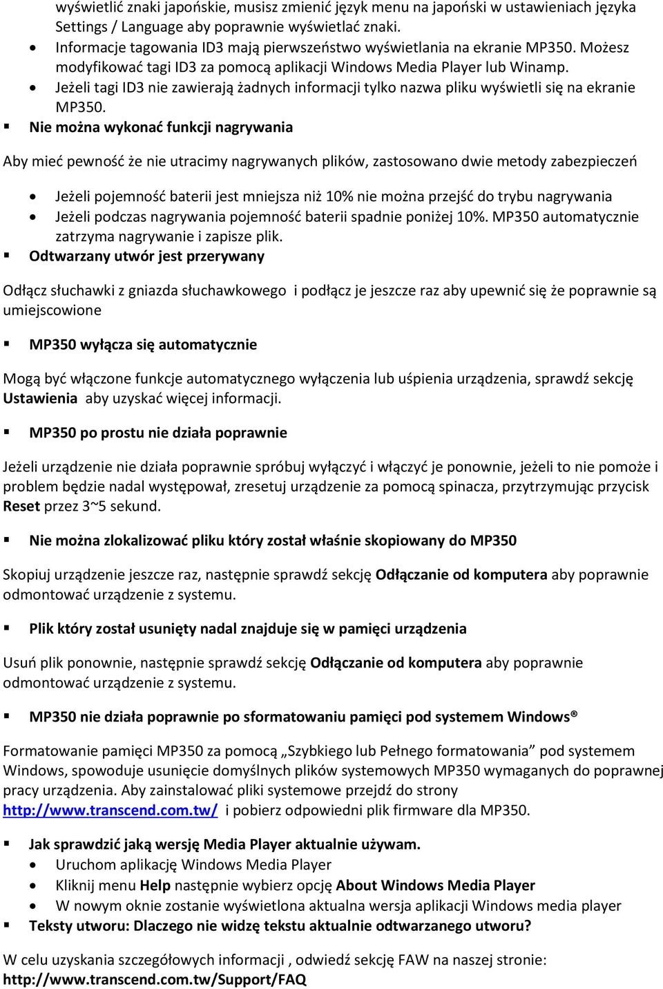 Jeżeli tagi ID3 nie zawierają żadnych informacji tylko nazwa pliku wyświetli się na ekranie MP350.