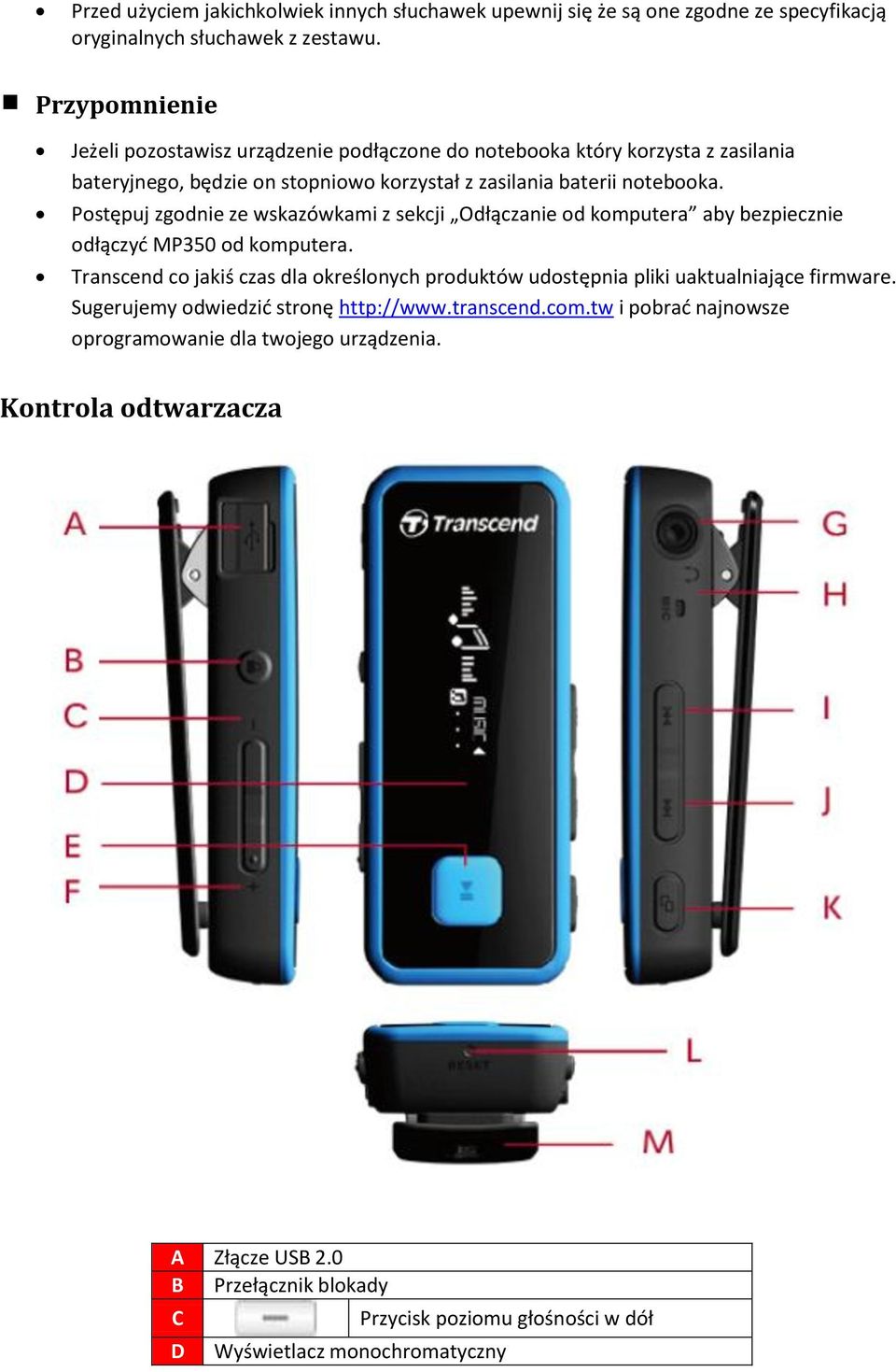 Postępuj zgodnie ze wskazówkami z sekcji Odłączanie od komputera aby bezpiecznie odłączyć MP350 od komputera.