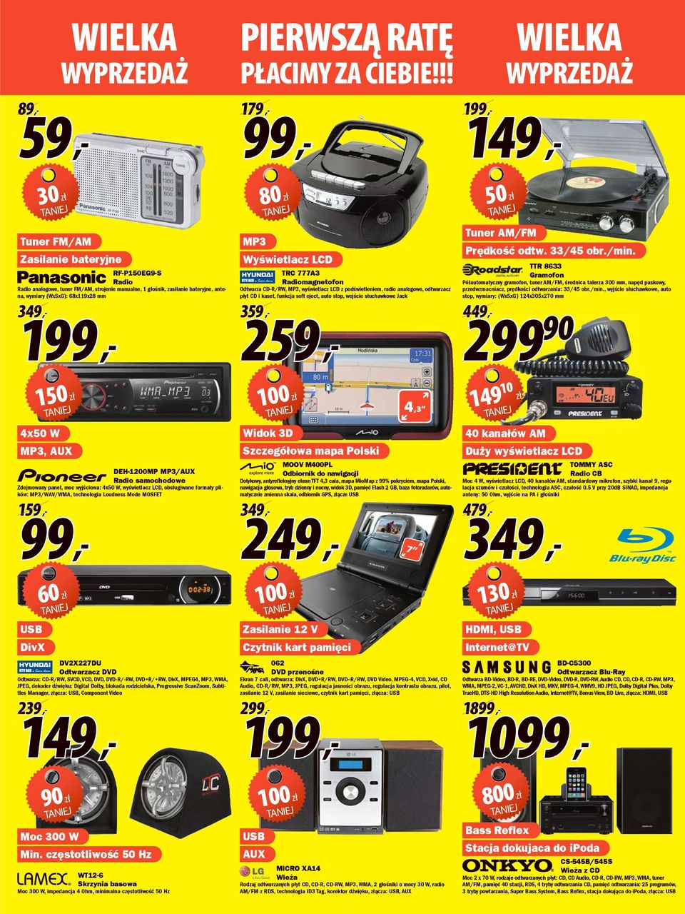199 80 zł MP3 Wyświetlacz LCD TRC 7773 Radiomagnetofon Odtwarza CD-R/RW, MP3, wyświetlacz LCD z podświetleniem, radio analogowe, odtwarzacz płyt CD i kaset, funkcja soft eject, auto stop, wejście