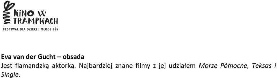 Najbardziej znane filmy z jej