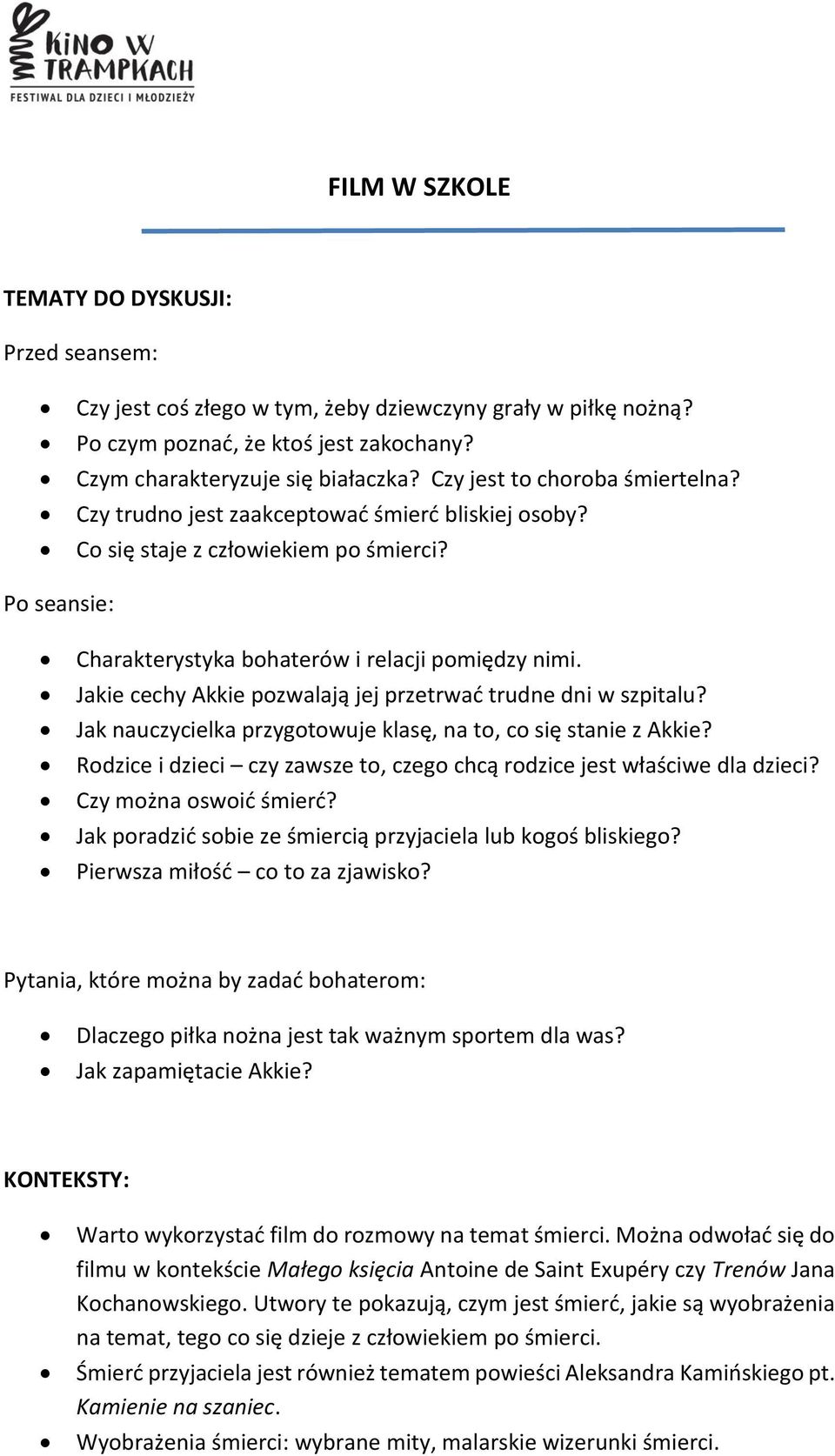 Jakie cechy Akkie pozwalają jej przetrwać trudne dni w szpitalu? Jak nauczycielka przygotowuje klasę, na to, co się stanie z Akkie?