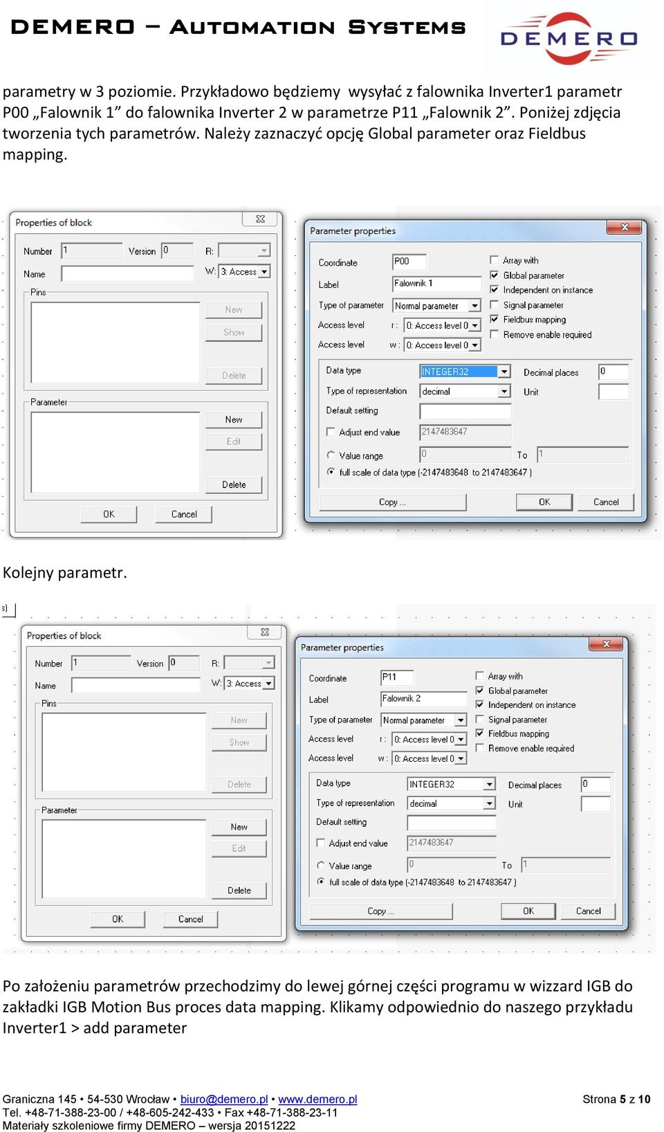 Poniżej zdjęcia tworzenia tych parametrów. Należy zaznaczyć opcję Global parameter oraz Fieldbus mapping. Kolejny parametr.