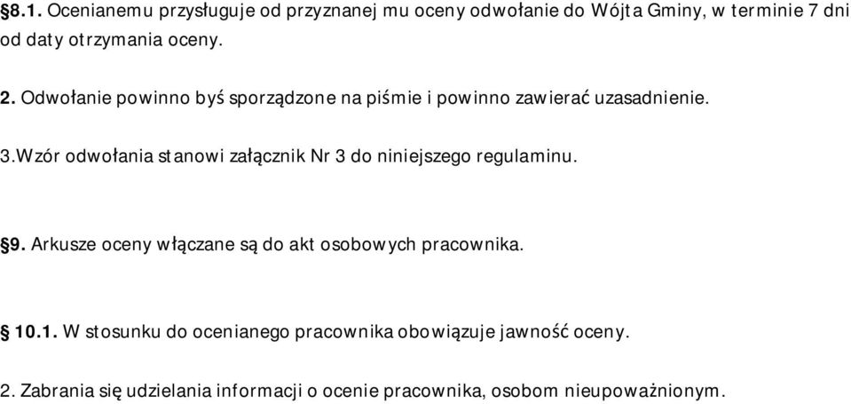 Wzór odwo ania stanowi za cznik Nr 3 do niniejszego regulaminu. 9.