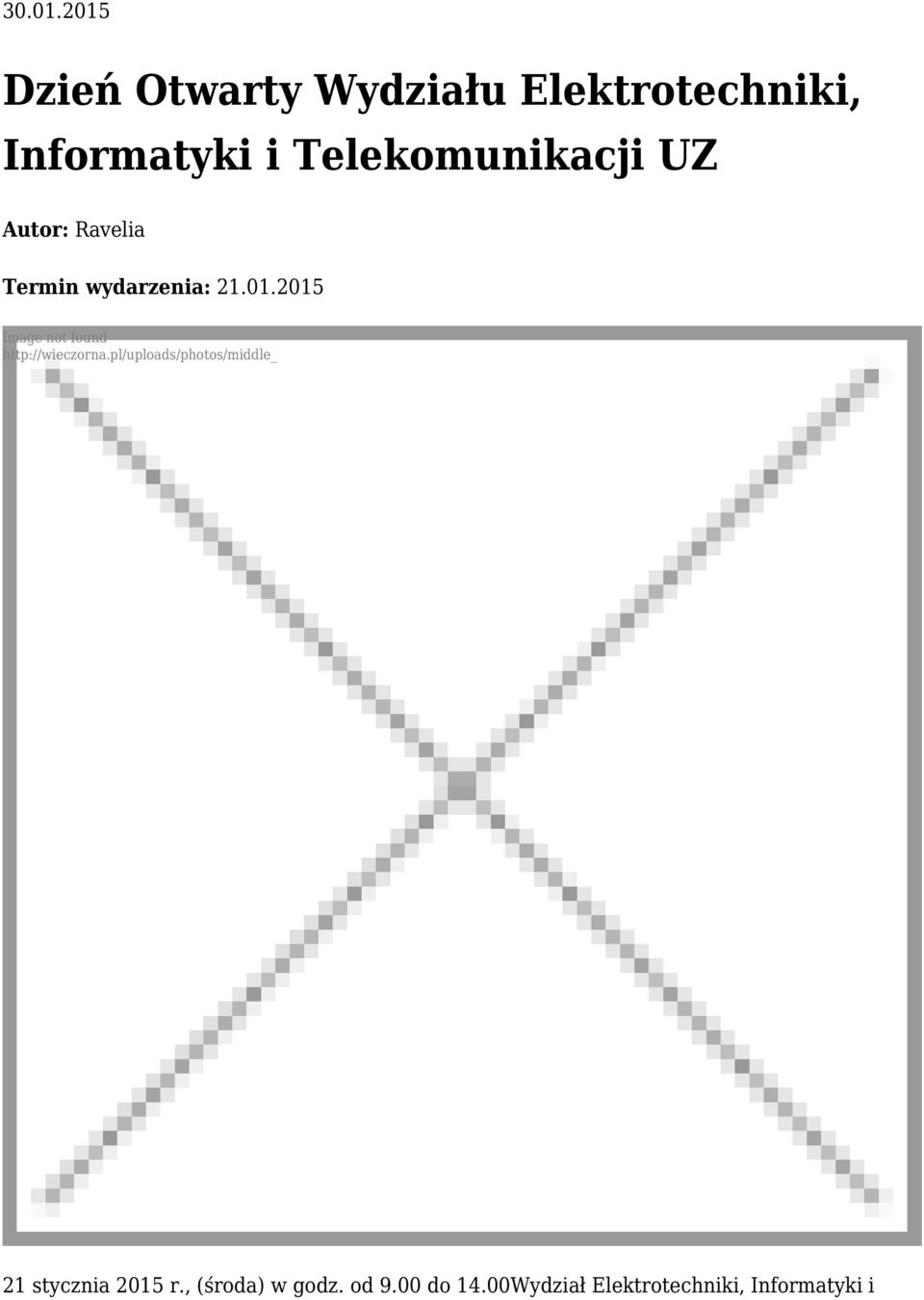 Telekomunikacji UZ Autor: Ravelia Termin wydarzenia: 21.01.