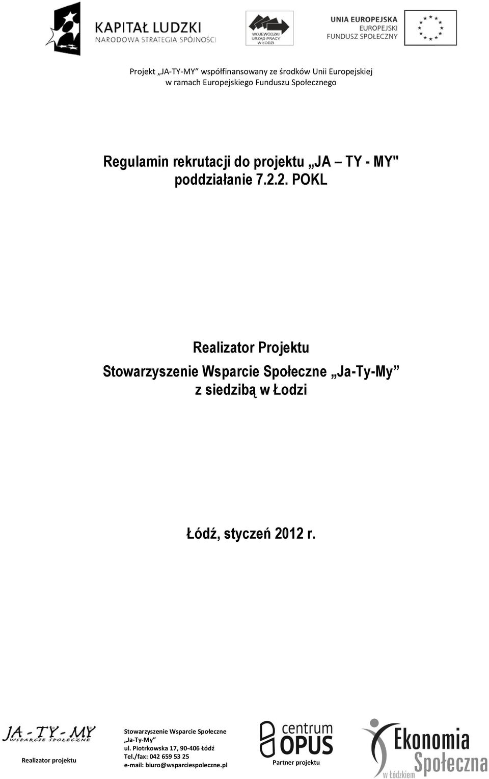 2. POKL Realizator Projektu z