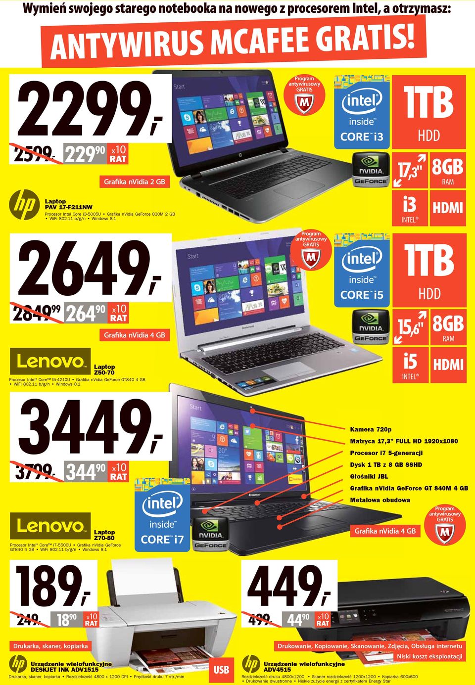 1 2649, 264 90 2849 99 229 90 Z70-80 Procesor Intel Core i7-5500u Grafi ka nvidia GeForce GT840 4 GB WiFi 802.11 b/g/n Windows 8.