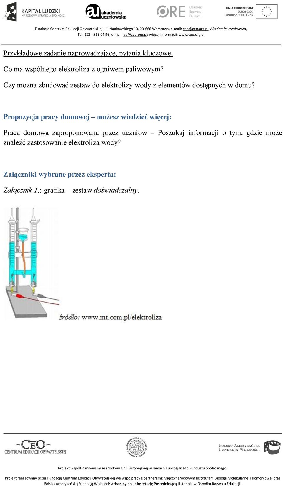 Propozycja pracy domowej możesz wiedzieć więcej: Praca domowa zaproponowana przez uczniów Poszukaj