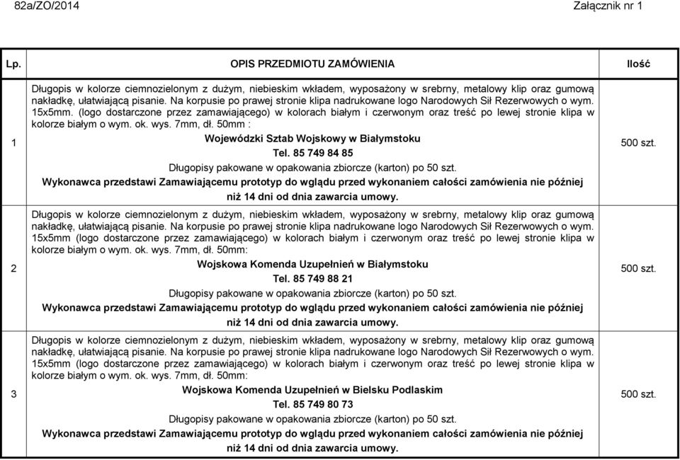 klipa w kolorze białym o wym. ok. wys. 7mm, dł.