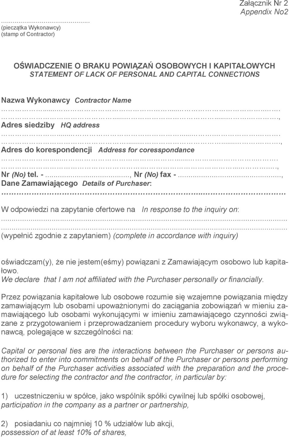 .., Dane Zamawiającego Details of Purchaser:.. W odpowiedzi na zapytanie ofertowe na In response to the inquiry on:.