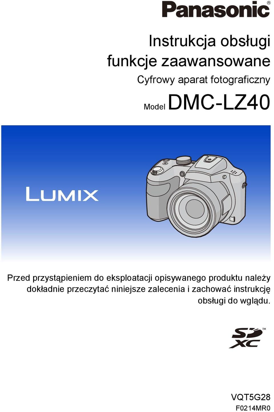 eksploatacji opisywanego produktu należy dokładnie przeczytać