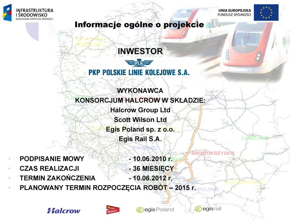 A. PODPISANIE MOWY - 10.06.2010 r.