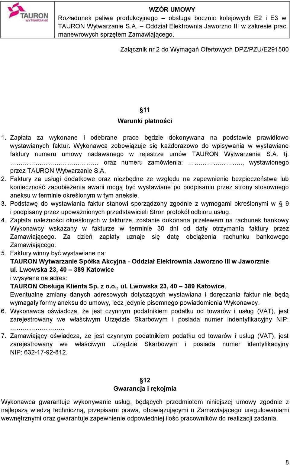 ., wystawionego przez TAURON Wytwarzanie S.A. 2.