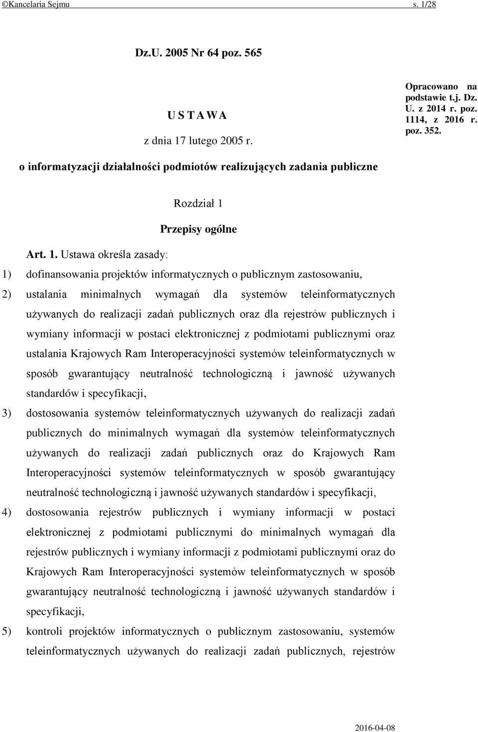 Przepisy ogólne Art. 1.
