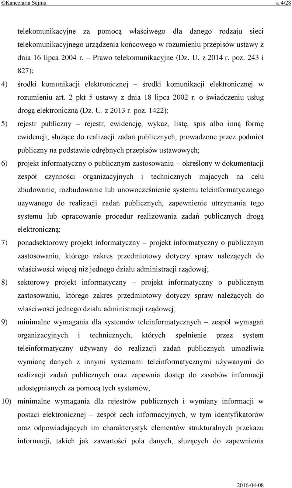 o świadczeniu usług drogą elektroniczną (Dz. U. z 2013 r. poz.