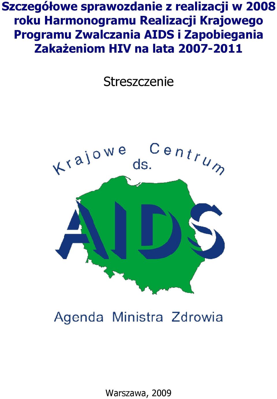 Programu Zwalczania AIDS i Zapobiegania