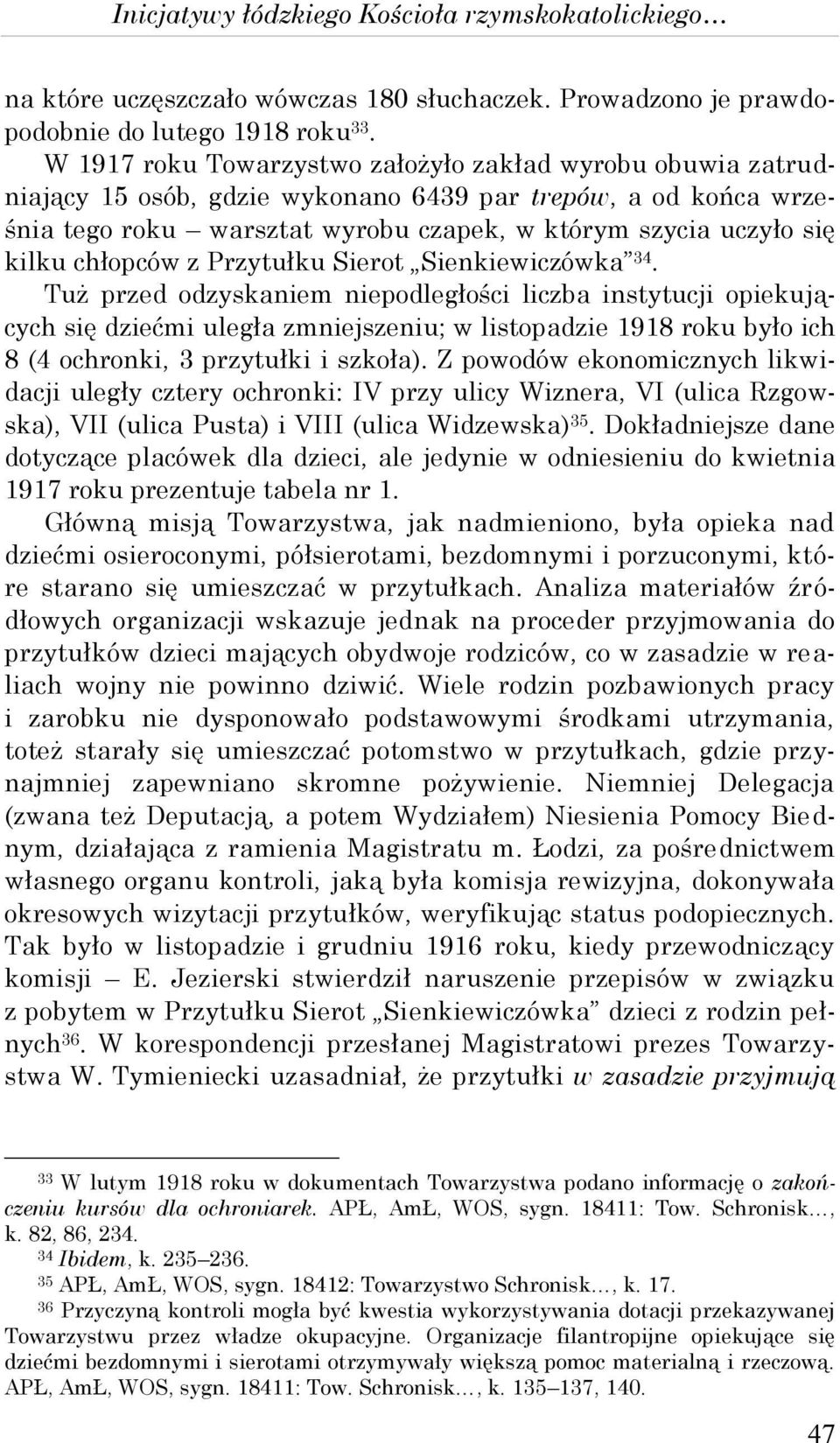 chłopców z Przytułku Sierot Sienkiewiczówka 34.