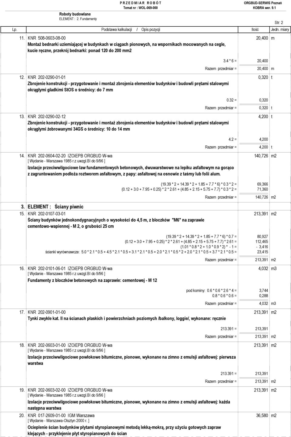 4 * 6 = 20,400 Razem przedmiar = 20,400 m 12.